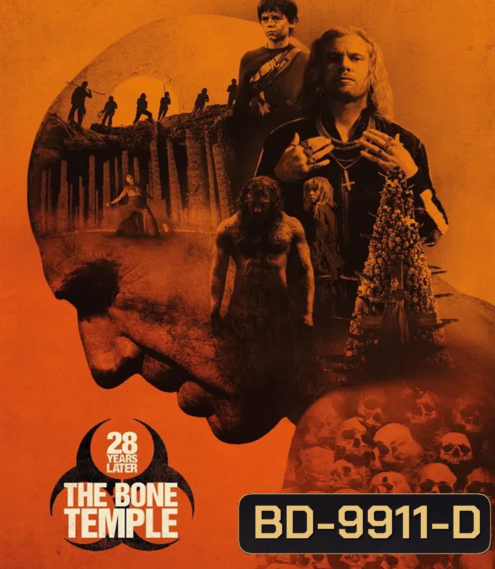 28 Years Later The Bone Temple (2026) 28 ปีให้หลัง เชื้อเขมือบคน วิหารซากกะโหลก
