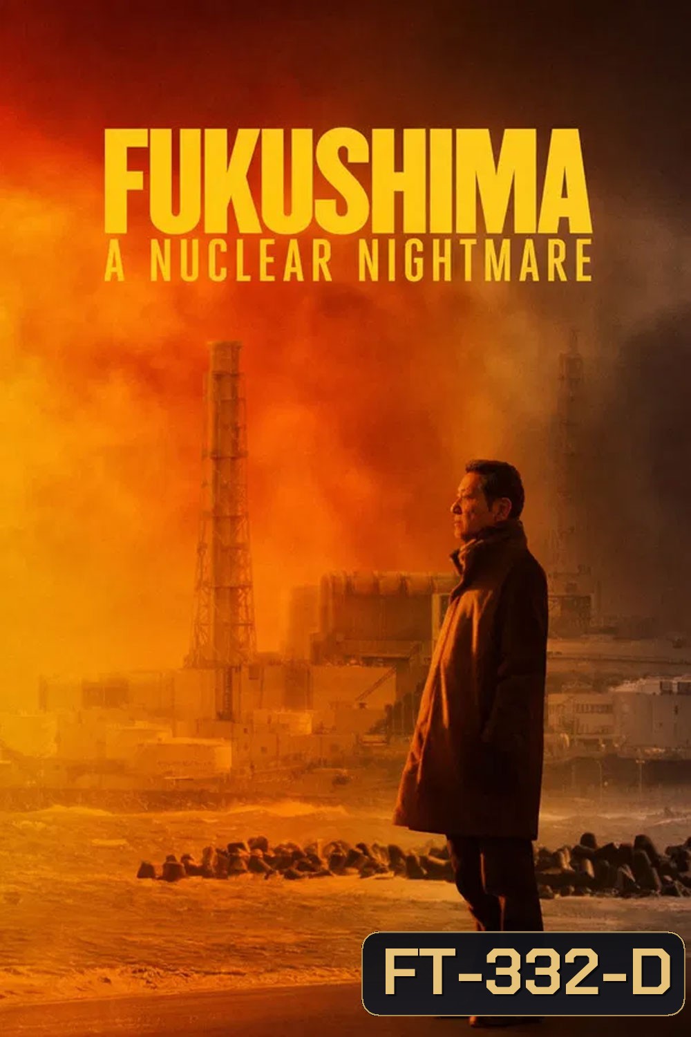 Fukushima A Nuclear Nightmare (2026) ฟุกุชิมะ ฝันร้ายจากนิวเคลียร์
