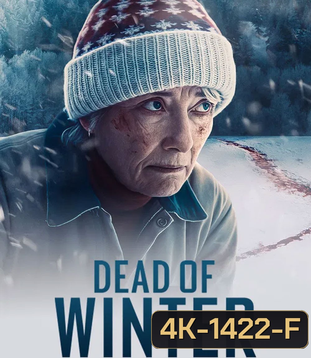 4K - Dead of Winter (2025) - แผ่นหนัง 4K UHD