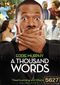 A Thousand Words ปาฏิหาริย์ 1,000 คำ กำราบคนขี้จุ๊