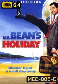 MR.BEAN บีน พักร้อนนี้มีฮา