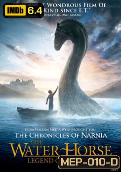 The Water Horse : Legend of the Deep อภินิหารตำนานเจ้าสมุทร