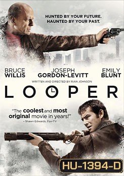 Looper ทะลุเวลา อึดล่าอึด