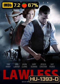 Lawless คนเถื่อนเมืองมหากาฬ