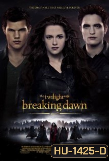 The Twilight Saga : Breaking Dawn Part 2