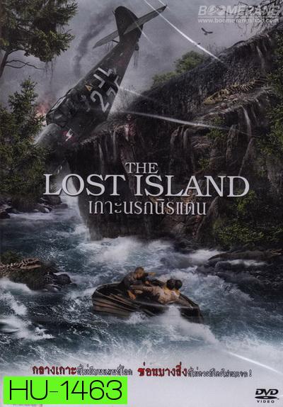 The Lost Island เกาะนรกนิรแดน