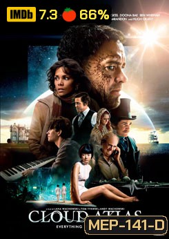 Cloud Atlas คลาวด์ แอตลาส หยุดโลกข้าม