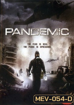 Pandemic มหาภัยไวรัสระบาดเมือง - [หนังไวรัสติดเชื้อ]